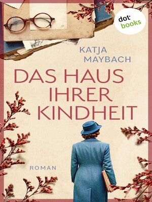 cover image of Das Haus ihrer Kindheit